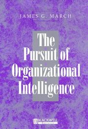 Cover of: The pursuit of organizational intelligence by James G. March