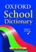 Cover of: Oxford School Dictionary