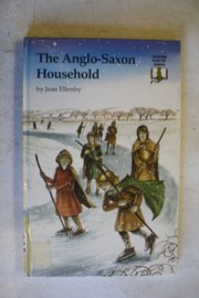Cover of: The Anglo-Saxon household