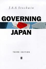 Cover of: Governing Japan: divided politics in a major economy