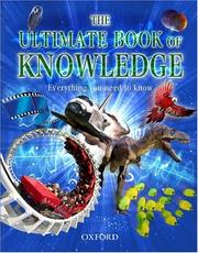 Cover of: The Ultimate Book of Knowledge (Childrens Encyclopedia)