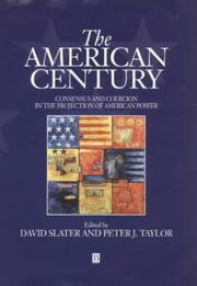 Cover of: The American century by edited by David Slater and Peter J. Taylor.