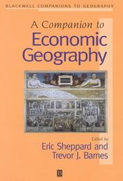 A companion to economic geography by Eric S. Sheppard, Trevor J. Barnes
