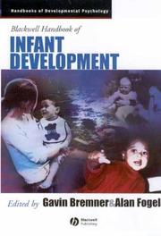 Cover of: The Blackwell Handbook of Infant Development by Alan Fogel