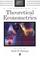 Cover of: A Companion to Theoretical Econometrics (Blackwell Companions to Contemporary Economics)