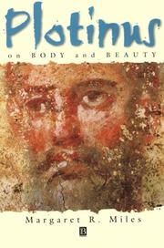 Cover of: Plotinus on Body and Beauty: Society, Philosophy and Religion in Third-Century Rome