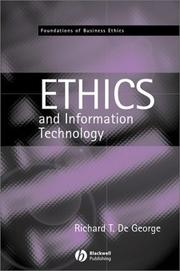 Cover of: The Ethics of Information Technology and Business (Fundamentals of Business Ethics)