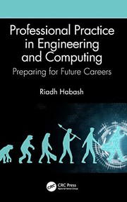 Professional Practice in Engineering and Computing by Riadh Habash