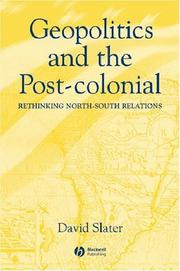 Cover of: Geopolitics and the Post-Colonial by David Slater