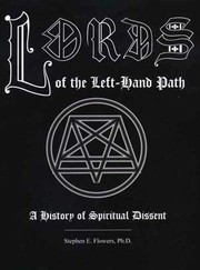 Cover of: Lords of the left-hand path by Stephen E. Flowers