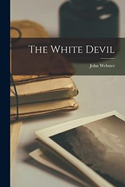 Cover of: White Devil by John Webster