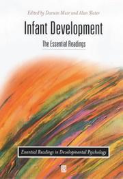 Cover of: Infant Development: The Essential Readings (Essential Readings in Developmental Psychology)