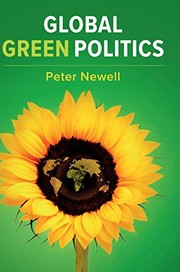 Cover of: Global Green Politics by Peter Newell