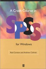 A Crash Course in Spss for Windows by Rod Corston, Andrew Colman