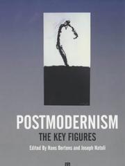 Cover of: Postmodernism: The Key Figures