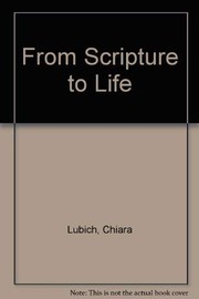 Cover of: From scripture to life by Chiara Lubich