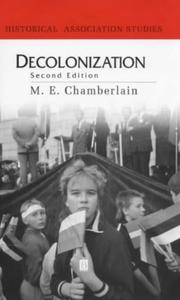 Cover of: Decolonization: the fall of the European empires