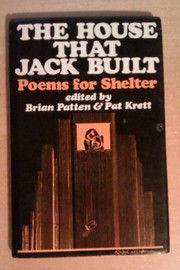 Cover of: The house that Jack built: poems for Shelter