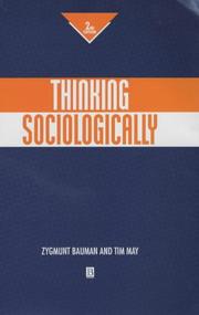Cover of: Thinking Sociologically by Zygmunt Bauman, Tim May