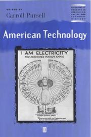 Cover of: American Technology (Blackwell Readers in American Social and Cultural History) | Carroll W. Pursell