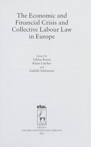 Cover of: Economic and Financial Crisis and Collective Labour Law in Europe