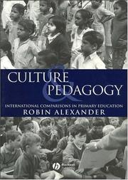 Cover of: Culture and Pedagogy by Robin J. Alexander