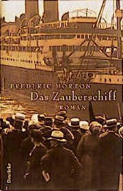 Cover of: Das Zauberschiff. by Frederic Morton