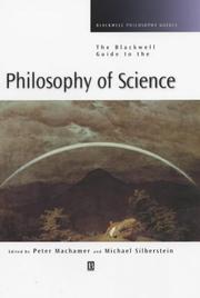 Cover of: Blackwell Guide to the Philosophy of Science (Blackwell Philosophy Guides) by Michael Silberstein