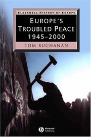 Cover of: Europe's troubled peace, 1945-2000 by Buchanan, Tom