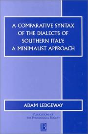 Cover of: A comparative syntax of the dialects of southern Italy by Adam Ledgeway