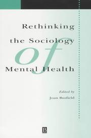 Cover of: Rethinking the sociology of mental health