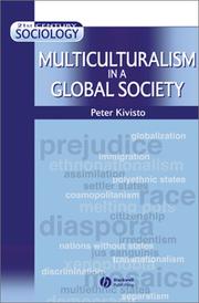 Cover of: Multiculturalism in Global Society by Peter Kivisto