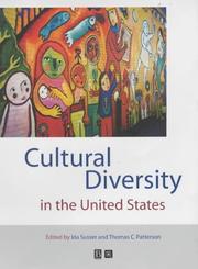 Cover of: Cultural diversity in the United States: a critical reader