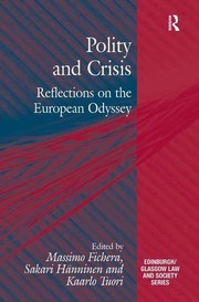 Cover of: Polity and crisis by Massimo Fichera, Sakari Hänninen, Kaarlo Tuori