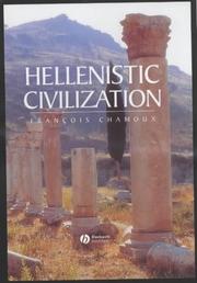 Cover of: Hellenistic civilization by François Chamoux