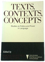 Cover of: Texts, contexts, concepts: studies on politics and power in language
