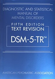 Cover of: Diagnostic and Statistical Manual of Mental Disorders, Fifth Edition, Text Revision (DSM-5-TR(tm)) by American Psychiatric Association