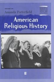 Cover of: American Religious History (Blackwell Readers in American Social and Cultural History) by 