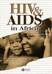 Cover of: HIV And AIDS in Africa: Beyond Epidemiology