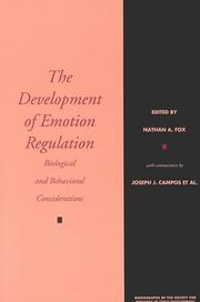 Cover of: The Development of Emotion Regulation: Biological and Behavioral Considerations (Monographs of the Society for Research in Child Development, V999/999)
