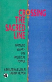 Cover of: Crossing the sacred line by Abhilasha Kumari.