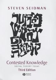 Cover of: Contested knowledge: social theory today
