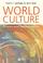 Cover of: World Culture