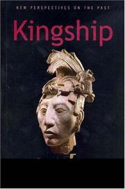 Cover of: Kingship: the politics of enchantment