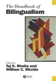 Cover of: The handbook of bilingualism by edited by Tej K. Bhatia and William C. Ritchie.