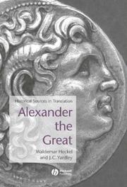 Cover of: Alexander the Great: Historical Sources in Translation (Blackwell Sourcebooks in Ancient History)