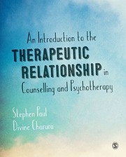 Cover of: Introduction to the Therapeutic Relationship in Counselling and Psychotherapy