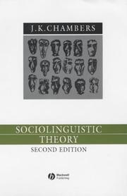 Cover of: Sociolinguistic theory: linguistic variation and its social significance