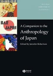 Cover of: A companion to the anthropology of Japan by edited by Jennifer Robertson.