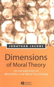 Cover of: Dimensions of Moral Theory: An Introduction to Metaethics and Moral Psychology